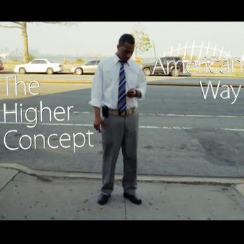 The Higher Concept - American Way