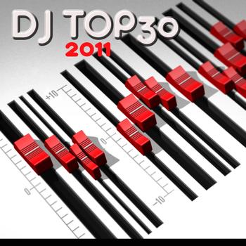 Various Artists - DJ Top 30 - 2011