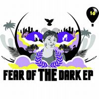 Neo Tokyo - Fear of the Dark -  EP