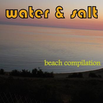 Various Artists - Water & Salt: Beach Compilation