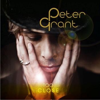 Peter Grant - Too Close