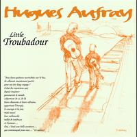 Hugues Aufray - Little Troubadour