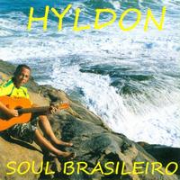 Hyldon - Soul Brasileiro