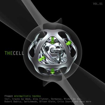 Various Artists - The Cell - Finest Minimalistic Techno Vol. 1