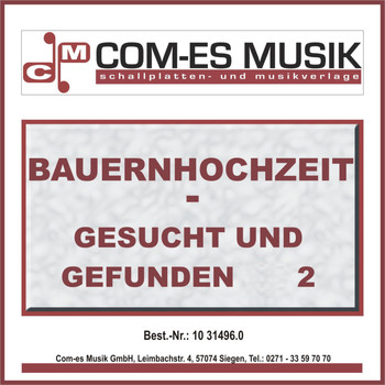 Various Artists - Bauernhochzeit - Gesucht und Gefunden (2)