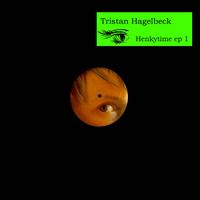 Tristan Hagelbeck - HenkyTime 1