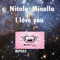 Nicola Minella - I Love You Ep