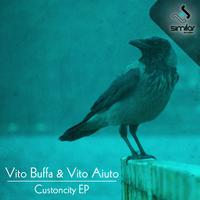 Vito Buffa - Custoncity EP