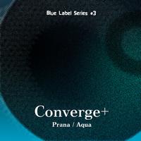 CONVERGE+ - Blue Label Series #3 : Prana/Aqua