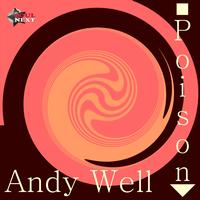 Andy Well - Poison (Edit Mix)