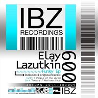 Elay Lazutkin - Funky EP