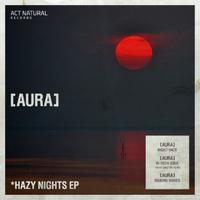 [Aura] - Hazy Night's EP