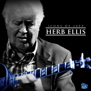Herb Ellis - Icons Of Jazz Ft. Herb Ellis