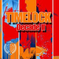 Timelock - Decade II