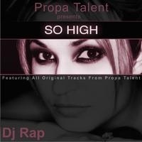 DJ Rap - So High