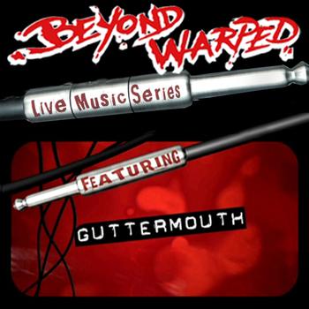 Guttermouth - Live Music Series: Guttermouth (Explicit)