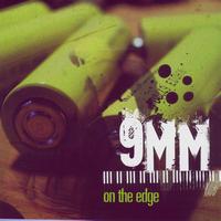 9MM - On The Edge