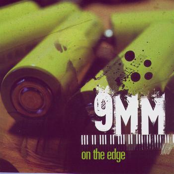 9MM - On The Edge