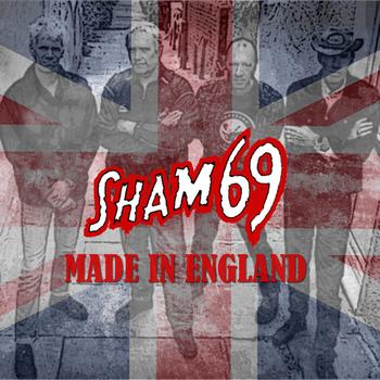 Sham 69 - Made In England