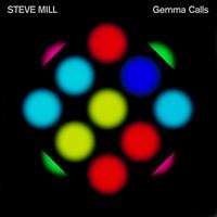 Steve Mill - Gemma Calls