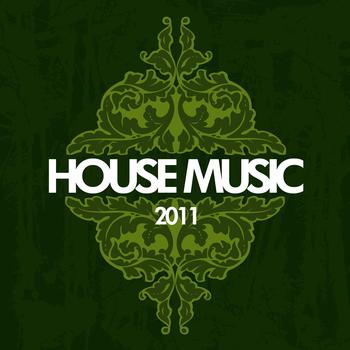 Various Artists - House Music 2011