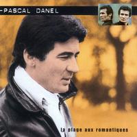 Pascal Danel - Pascal Danel - La plage aux romantiques