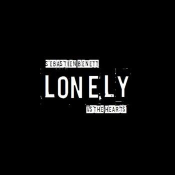Sébastien Benett - Lonely (Rock Version)