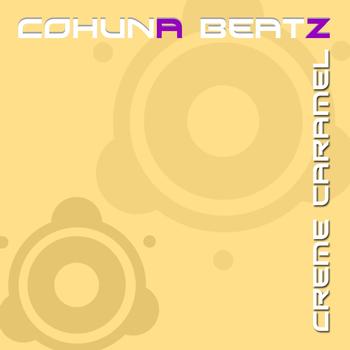 Cohuna Beatz - Creme Caramel EP