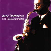 Arne Domnérus - A Little Bossa Nova
