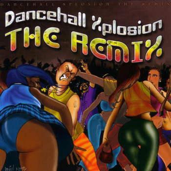 Various Artists - Dancehall Xplosion The Remix