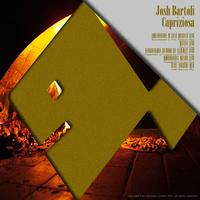 Josh Bartoli - Capriziosa