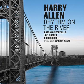 Harry Allen - Rhythm On The River
