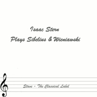Isaac Stern - Plays Sibelius & Wieniawski