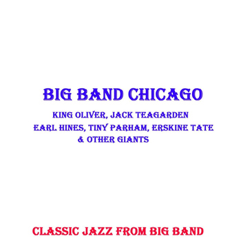Various Artists - Big Band Chicago