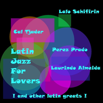 Various Artists - Latin Jazz For Lovers