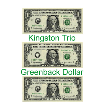 Kingston Trio - Greenback Dollar