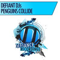 Defiant DJs - Penguin's Collide