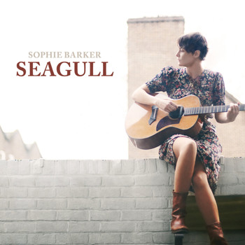 Sophie Barker / - Seagull
