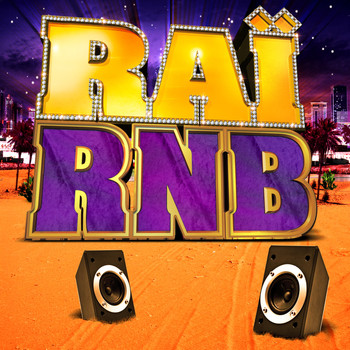 Compilation Raï RnB 2012 / - Raï RnB 2012