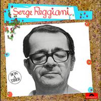 Serge Reggiani - Bon A Tirer 1973
