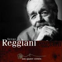 Serge Reggiani - Nos Quatre Vérités 1997