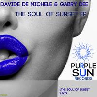 Davide De Michele & Gabry Dee - The Soul of Sunset EP