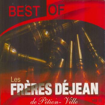 Les frères Déjean - Best of Les frères Déjean de Pélion-Ville, vol. 3 (Le groupe mythique de Haïti)