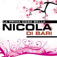 Nicola Di Bari - La prima cosa bella