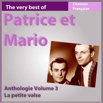 Patrice Et Mario - The Very Best of Patrice et Mario: La petite valse