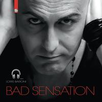Loris Baroni - Bad Sensation