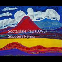 Nicholas Vitale - Scottsdale Rap (Love) [Scooters Remix]