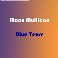 Moon Mullican - Blue Tears