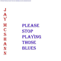 Jay McShann - Please Stop Playing Those Blues