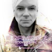D.Ramirez - Everybody Has The Right